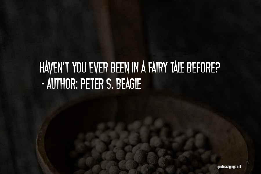 Peter S. Beagle Quotes 2210094