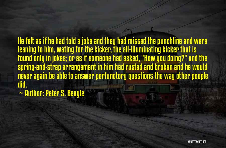 Peter S. Beagle Quotes 426959