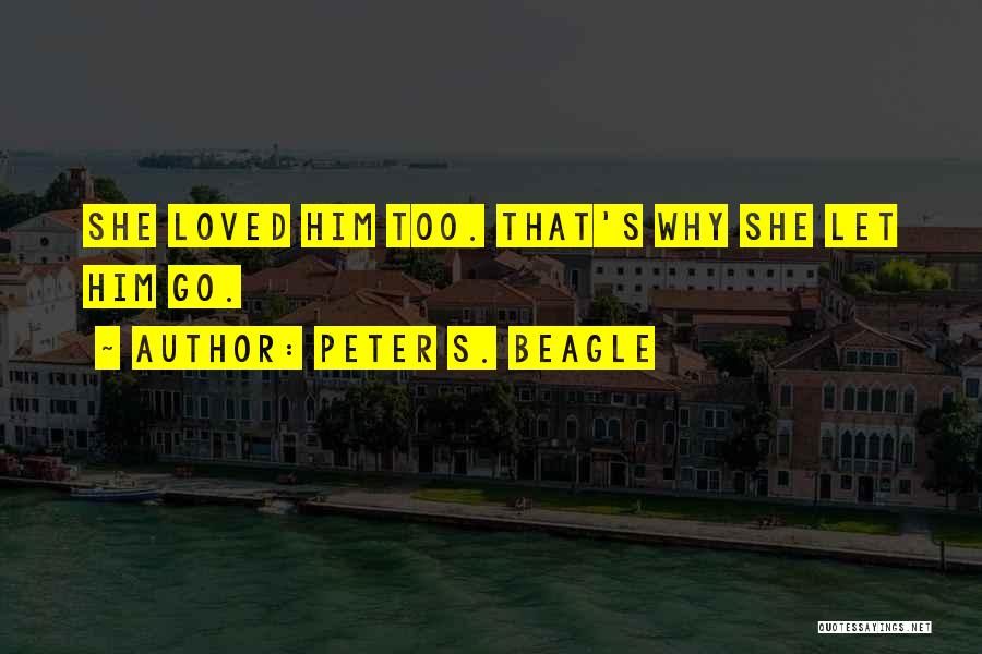 Peter S. Beagle Quotes 593853