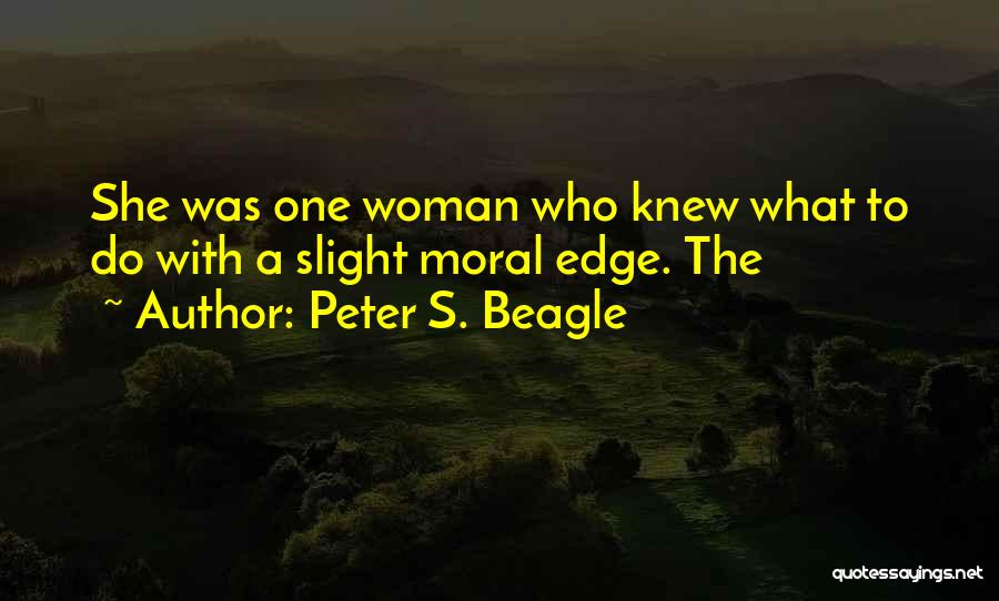 Peter S. Beagle Quotes 702597