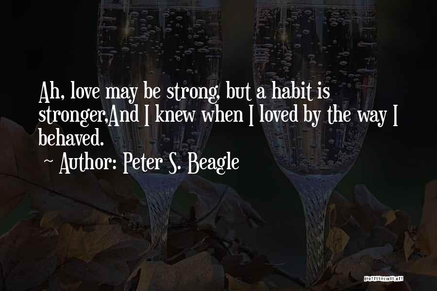 Peter S. Beagle Quotes 785624