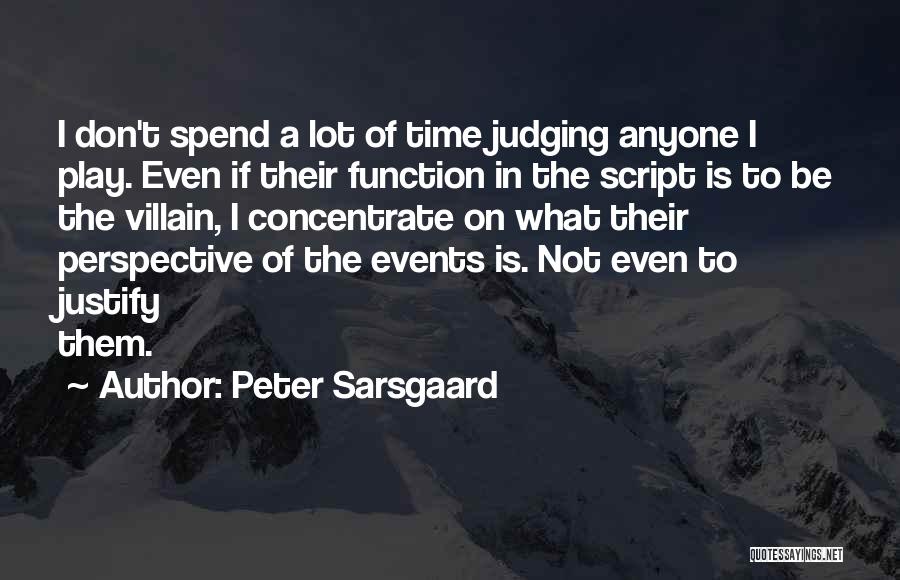 Peter Sarsgaard Quotes 1540212