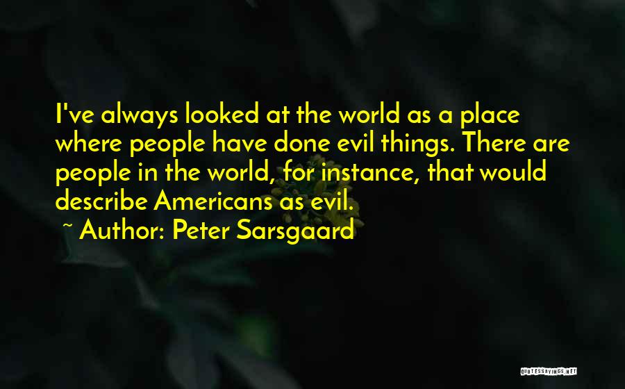 Peter Sarsgaard Quotes 210761