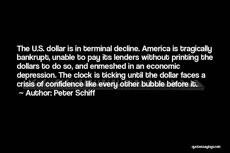 Peter Schiff Quotes 2084758