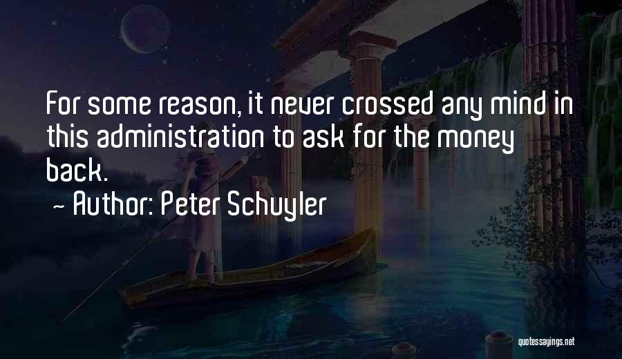 Peter Schuyler Quotes 1263180
