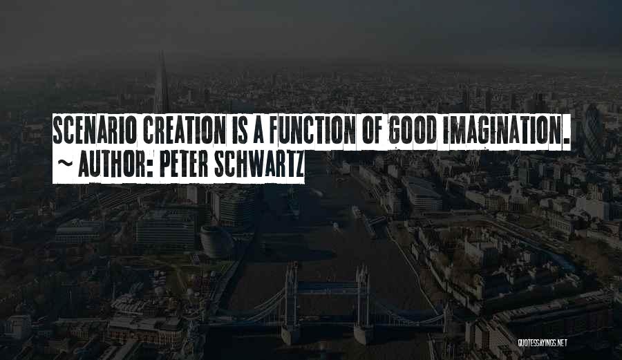 Peter Schwartz Quotes 113155