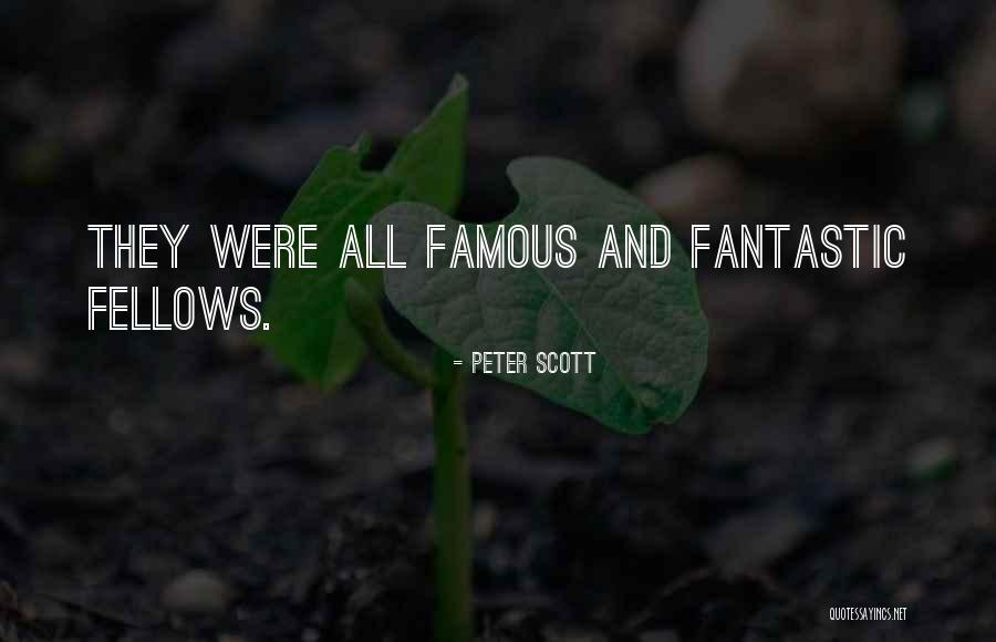 Peter Scott Quotes 1088608 Peter Scott Quotes 1088608
