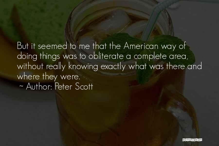 Peter Scott Quotes 1141106