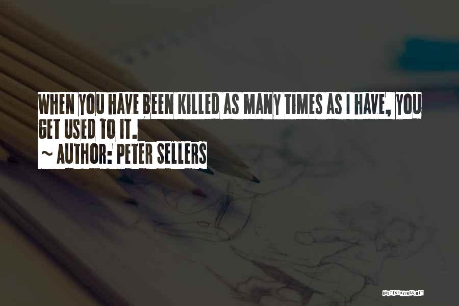 Peter Sellers Quotes 1199243