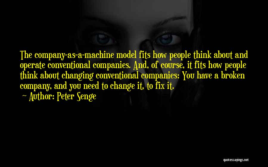 Peter Senge Quotes 1765561