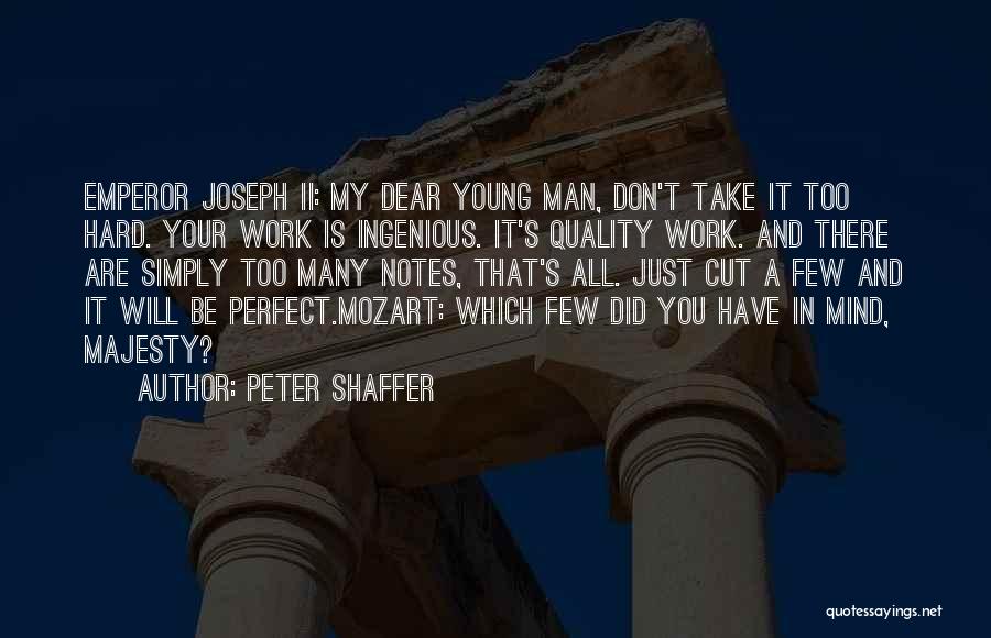Peter Shaffer Quotes 1592774