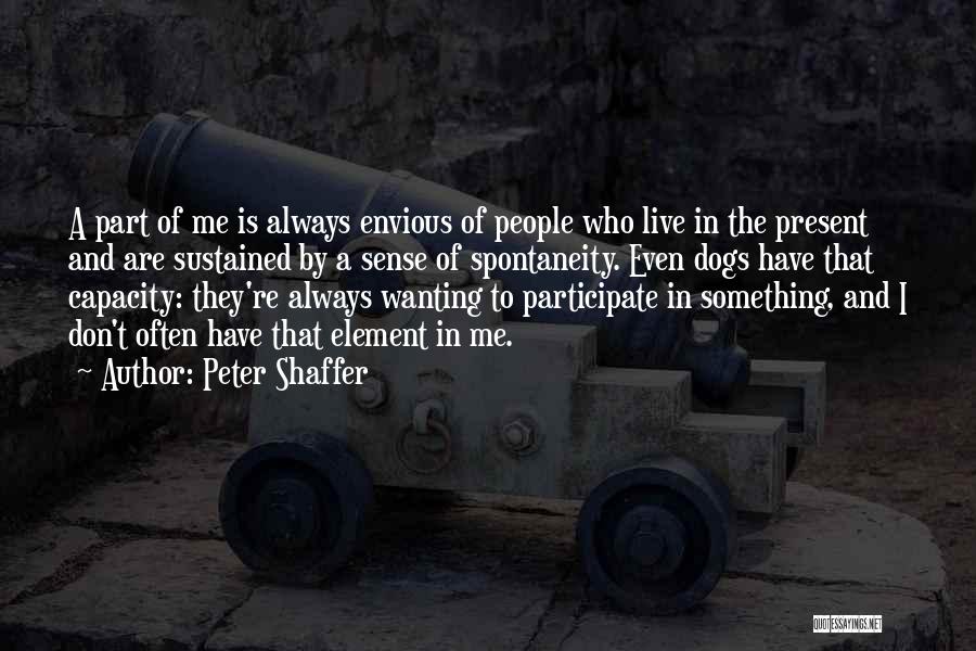 Peter Shaffer Quotes 1739554