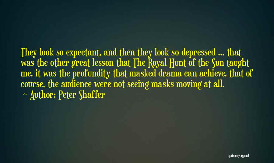 Peter Shaffer Quotes 2082591