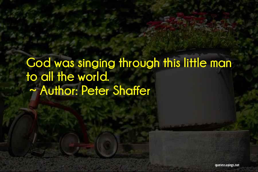 Peter Shaffer Quotes 282141