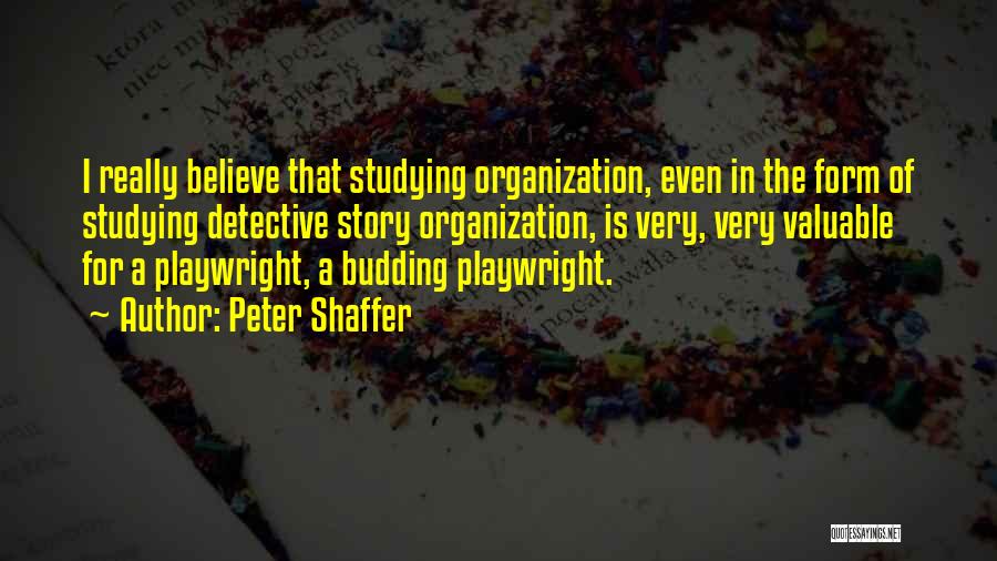 Peter Shaffer Quotes 569095