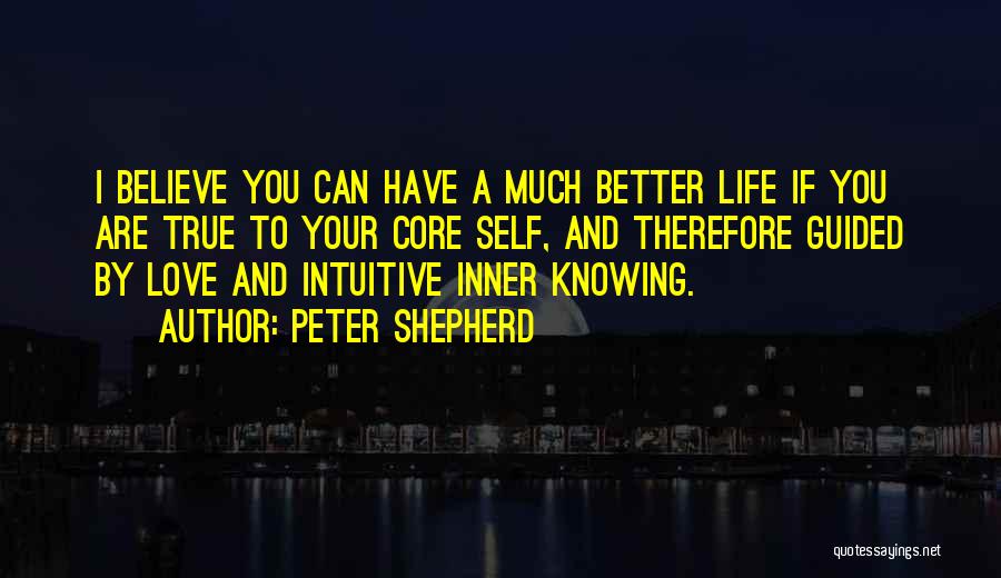 Peter Shepherd Quotes 870601