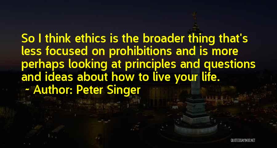 Peter Singer Best Quotes By Peter Singer