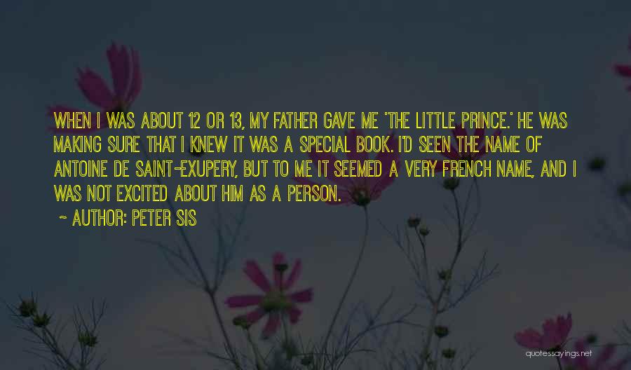 Peter Sis Quotes 1575035