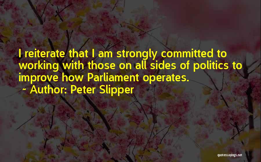 Peter Slipper Quotes 268515