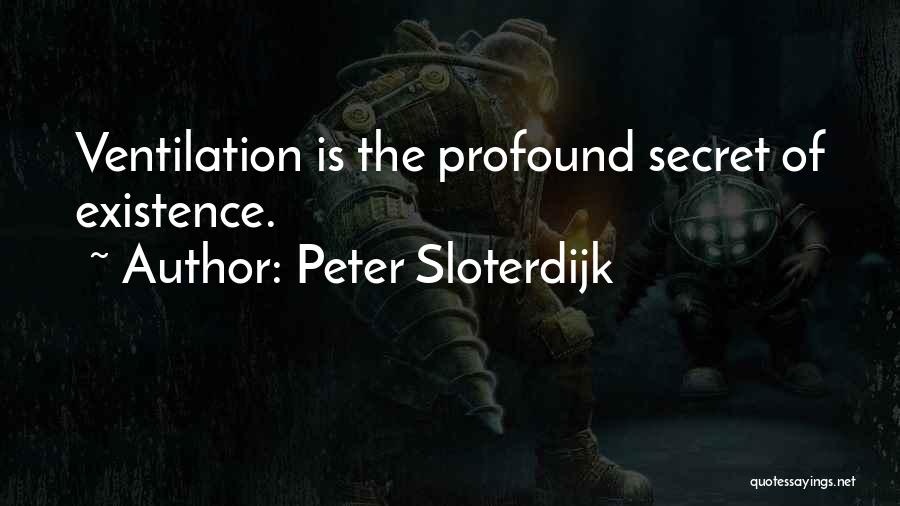 Peter Sloterdijk Quotes 1154323