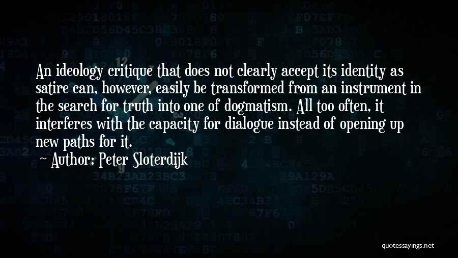 Peter Sloterdijk Quotes 433521