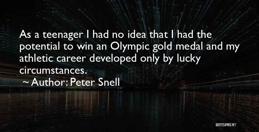 Peter Snell Quotes 457657