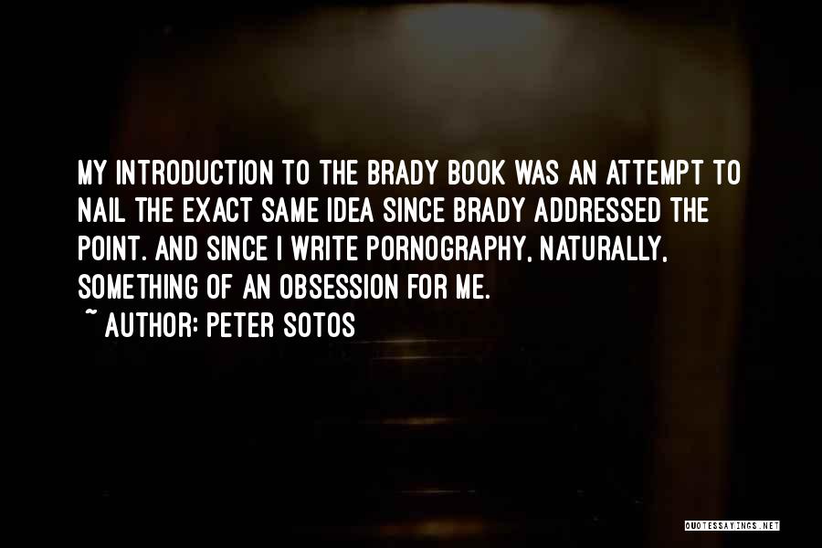 Peter Sotos Quotes 348994