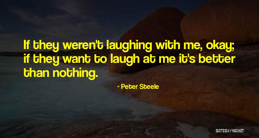 Peter Steele Quotes 1849641