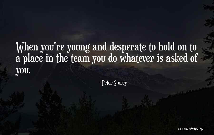 Peter Storey Quotes 966346