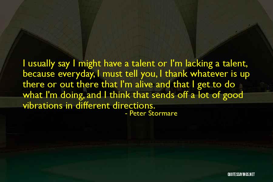 Peter Stormare Quotes 1347528