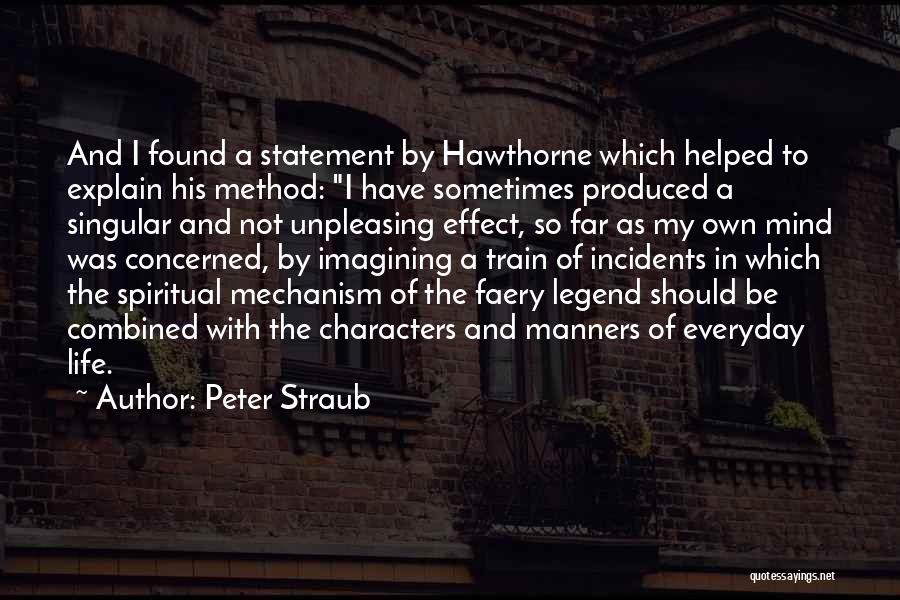 Peter Straub Quotes 108882
