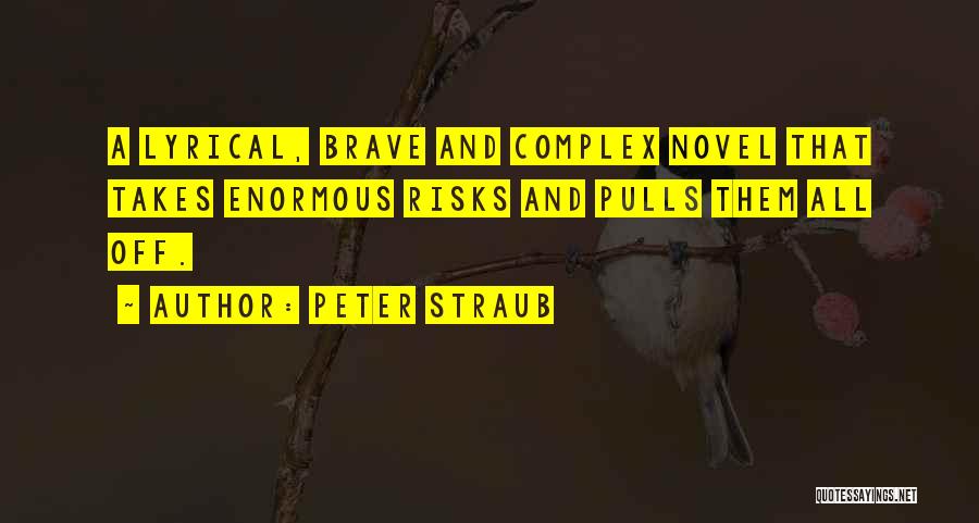 Peter Straub Quotes 1178671