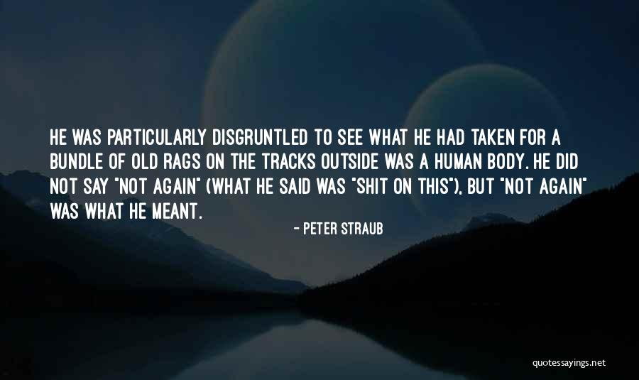 Peter Straub Quotes 2013166 Peter Straub Quotes 2013166