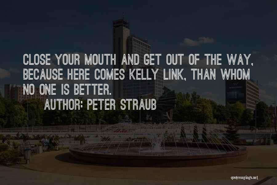 Peter Straub Quotes 317668
