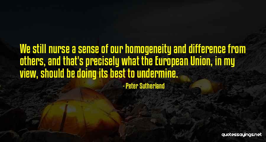 Peter Sutherland Quotes 1111318 Peter Sutherland Quotes 1111318