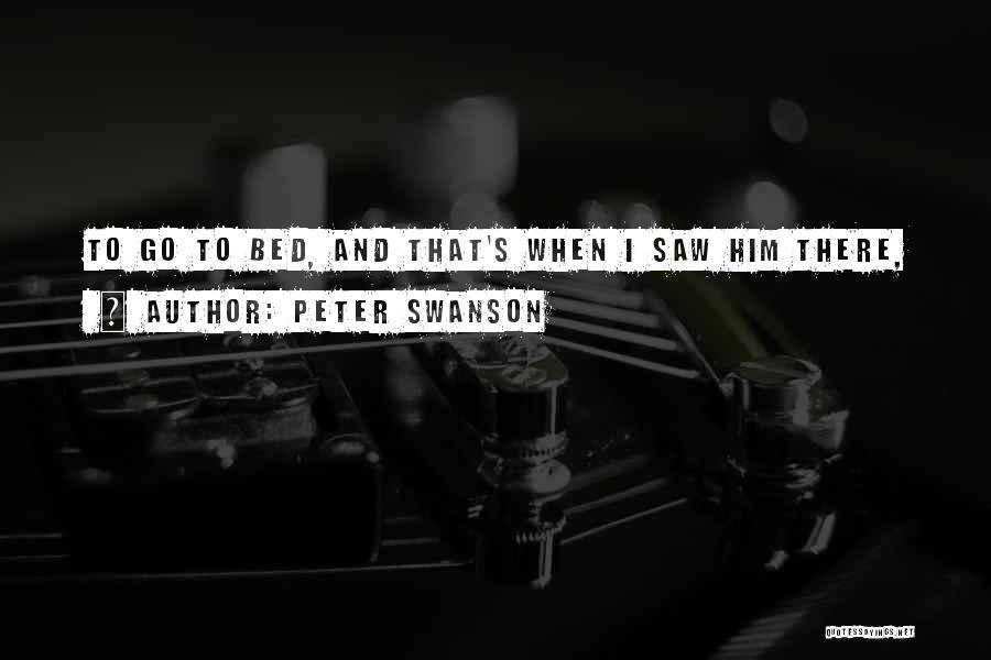 Peter Swanson Quotes 1366831