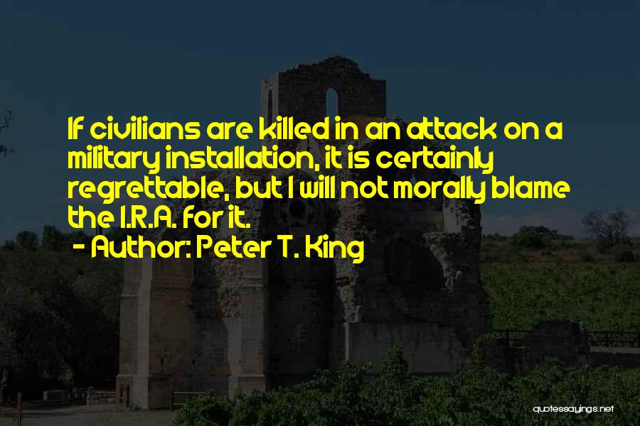 Peter T. King Quotes 1329985
