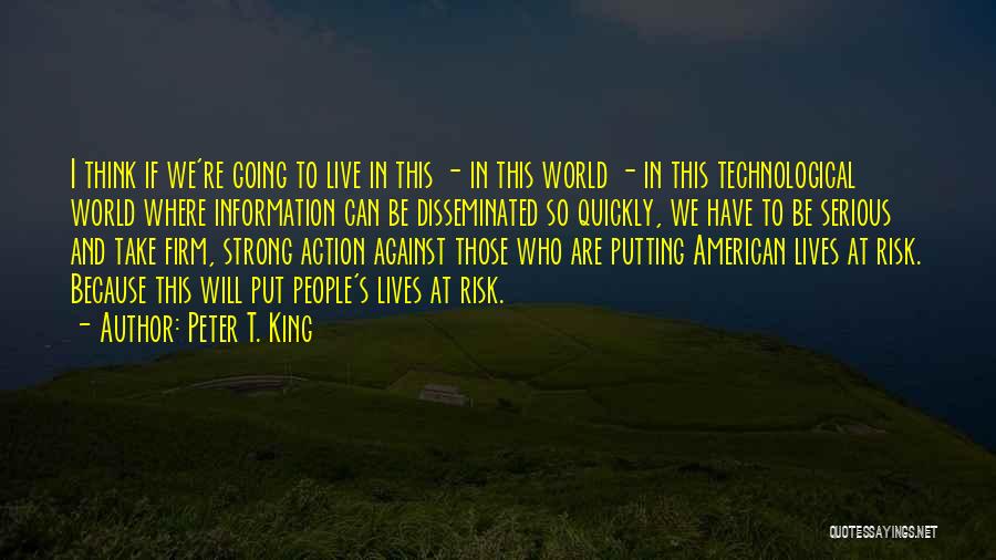Peter T. King Quotes 1966105