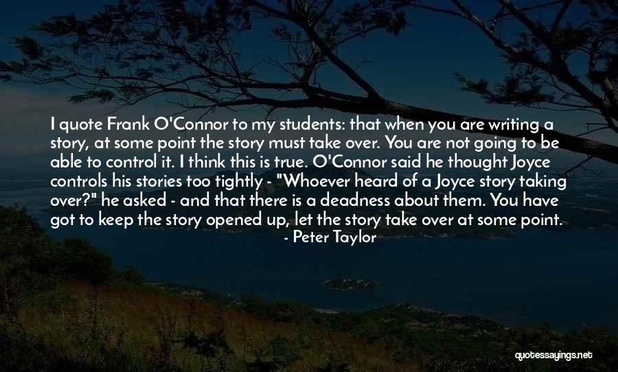 Peter Taylor Quotes 1357291