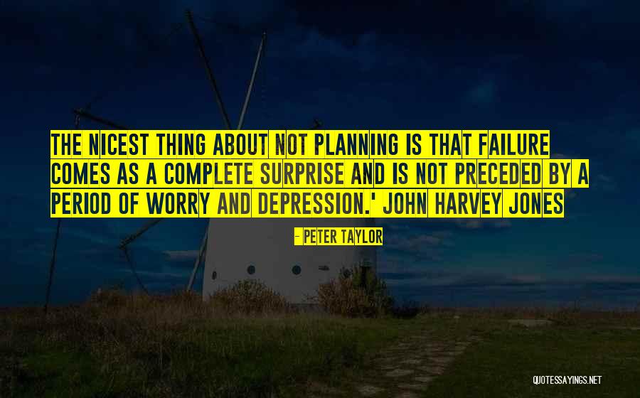 Peter Taylor Quotes 1650110