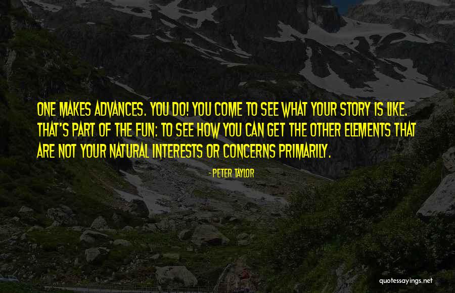 Peter Taylor Quotes 1804122