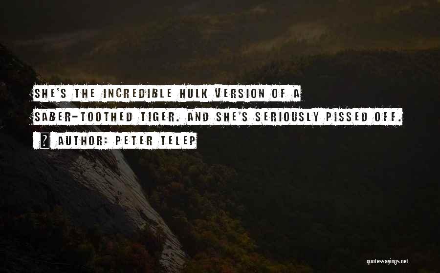 Peter Telep Quotes 2051022