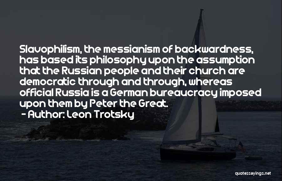 Peter The Great Of Russia Quotes By Leon Trotsky