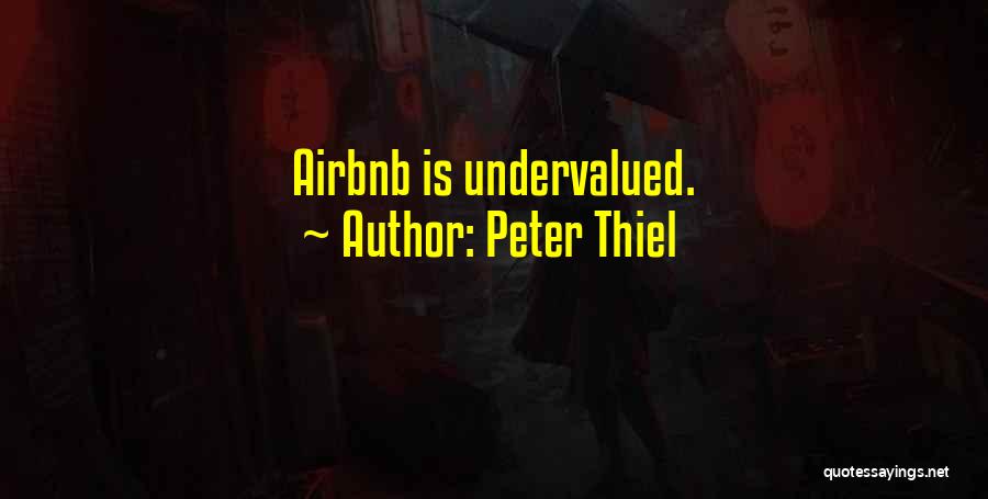 Peter Thiel Quotes 1010696