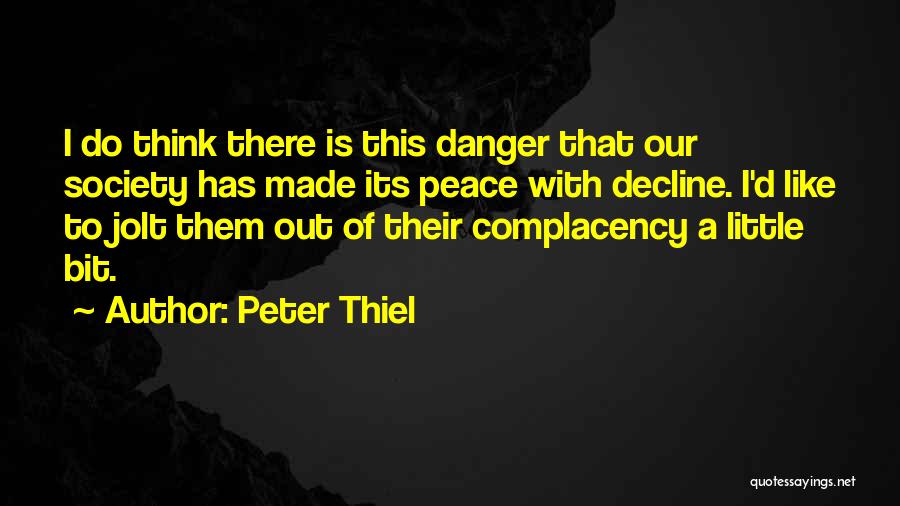 Peter Thiel Quotes 1950240