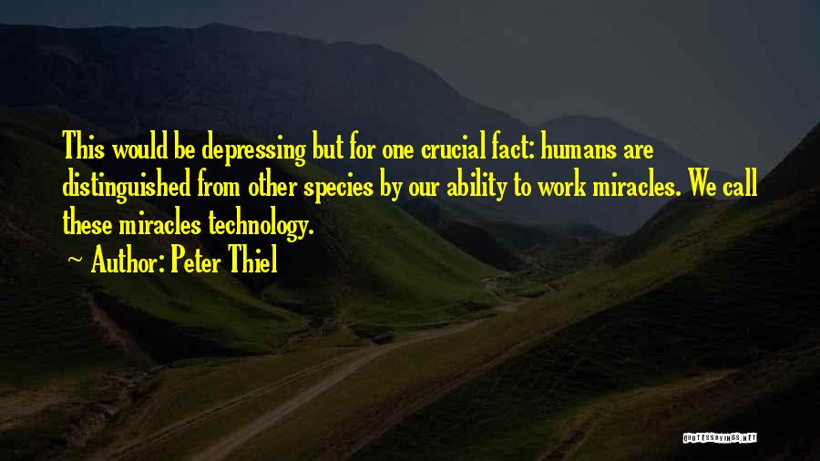 Peter Thiel Quotes 2122772