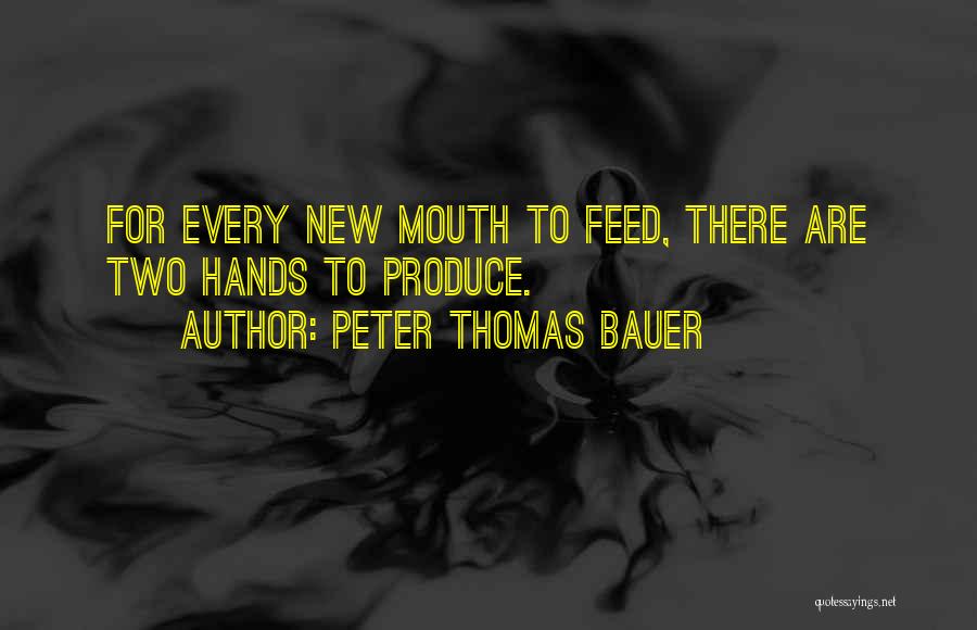 Peter Thomas Bauer Quotes 451382