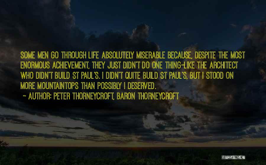 Peter Thorneycroft, Baron Thorneycroft Quotes 2259782