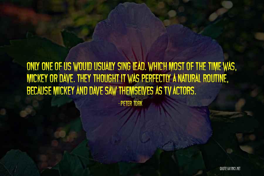 Peter Tork Quotes 1858966 Peter Tork Quotes 1858966