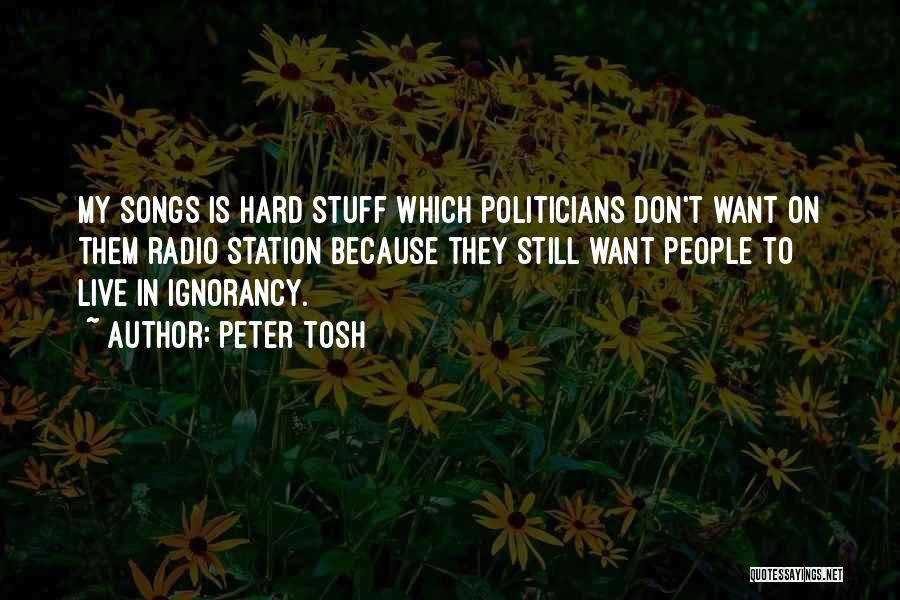 Peter Tosh Quotes 1645326